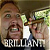 BRILLIANT